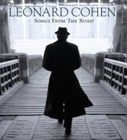 Leonard Cohen : Songs from the Road
